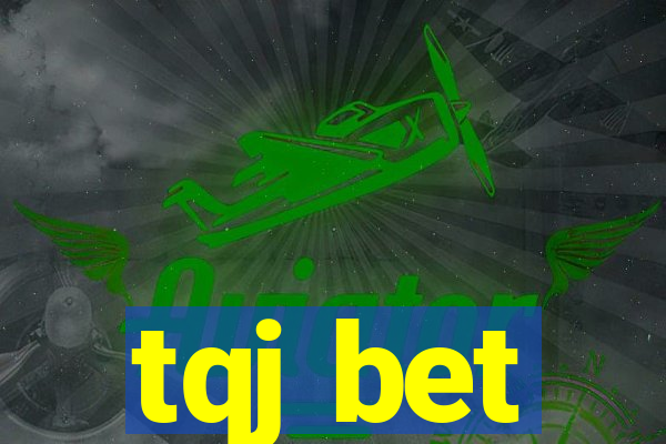 tqj bet