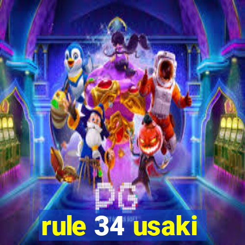 rule 34 usaki