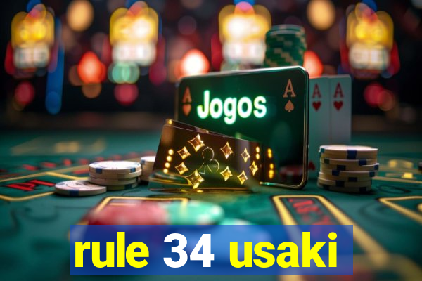 rule 34 usaki