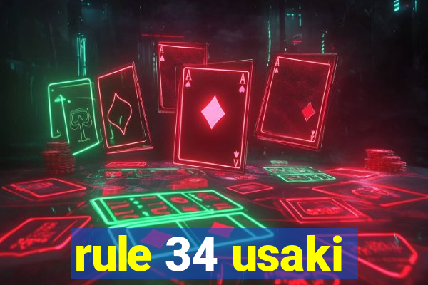 rule 34 usaki