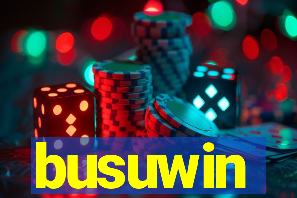 busuwin