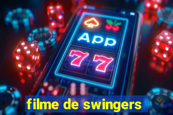 filme de swingers