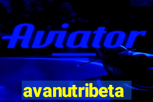 avanutribeta