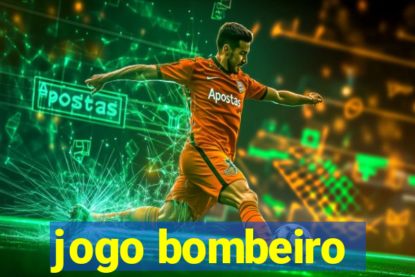 jogo bombeiro