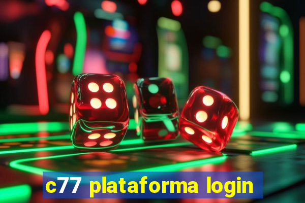 c77 plataforma login