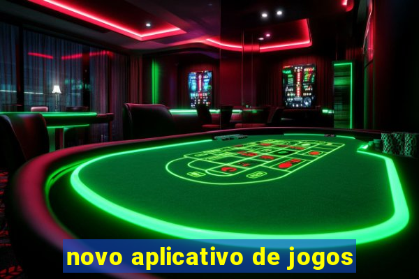 novo aplicativo de jogos