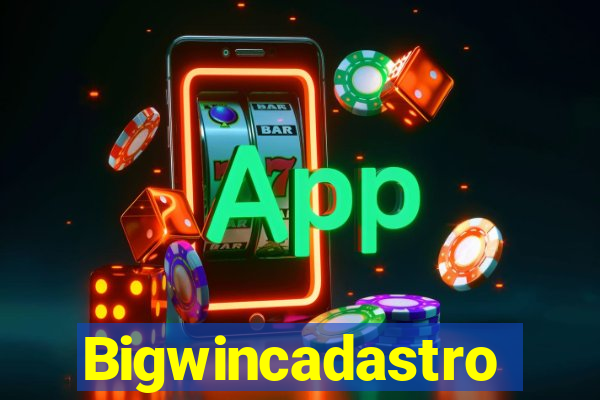 Bigwincadastro