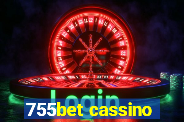 755bet cassino