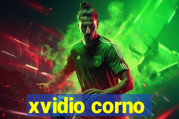 xvidio corno