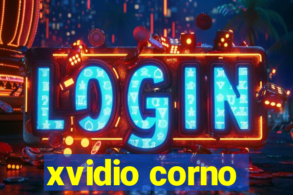 xvidio corno