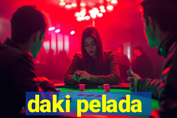 daki pelada