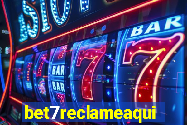 bet7reclameaqui