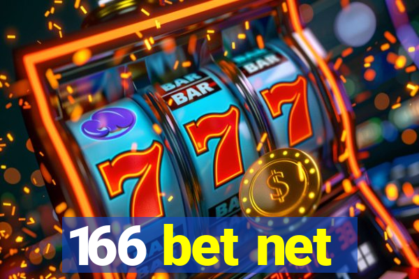 166 bet net