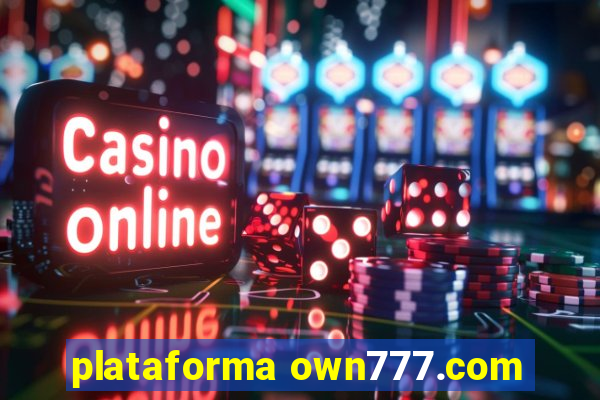 plataforma own777.com