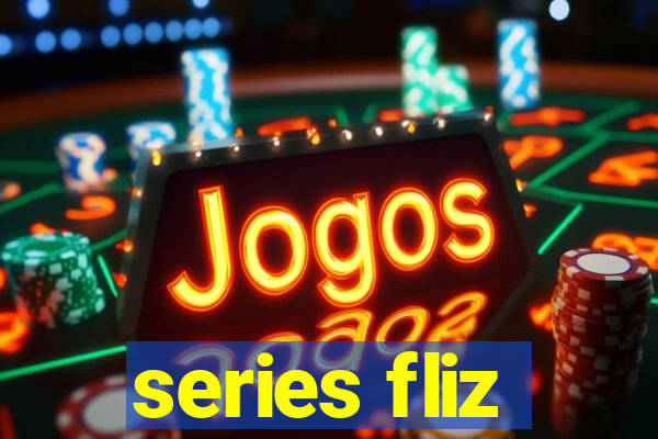 series fliz