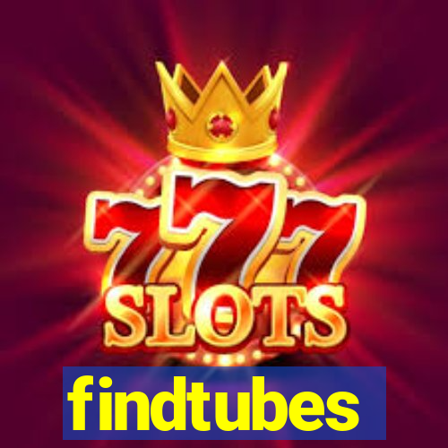 findtubes
