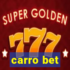 carro bet