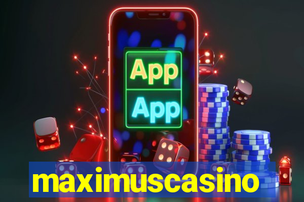 maximuscasino