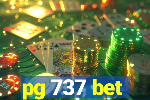 pg 737 bet