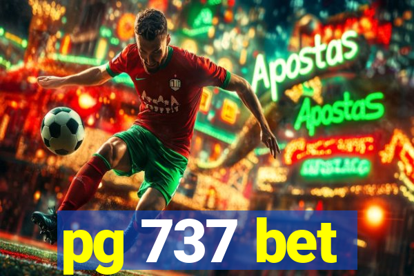 pg 737 bet