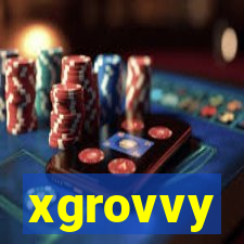 xgrovvy