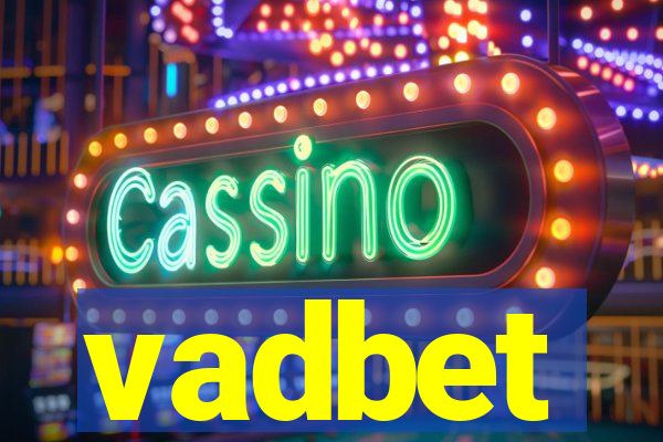 vadbet