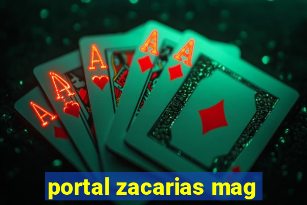 portal zacarias mag