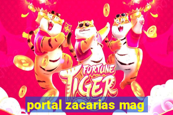 portal zacarias mag