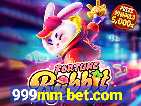 999mm bet.com