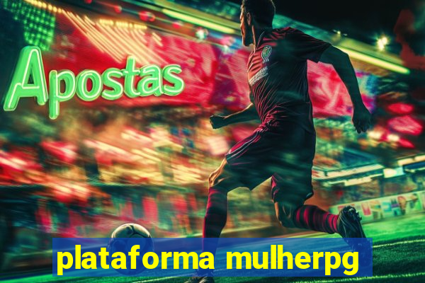 plataforma mulherpg
