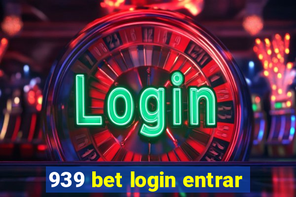 939 bet login entrar