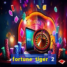fortune tiger 2 revenge demo
