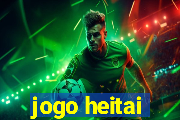 jogo heitai