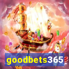 goodbets365