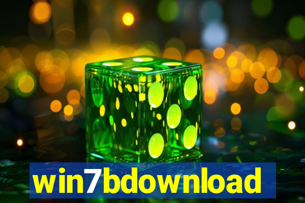win7bdownload