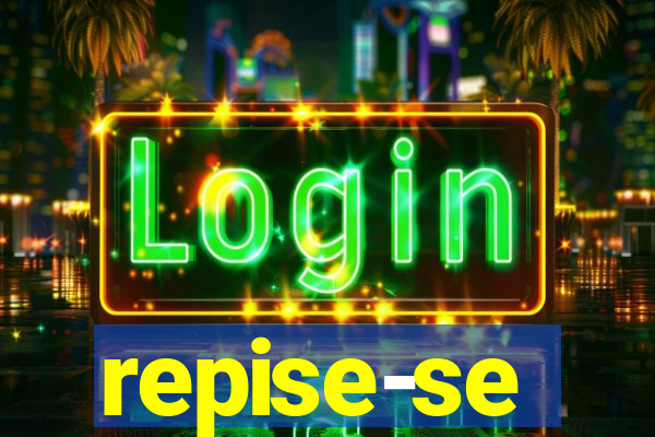 repise-se significado juridico