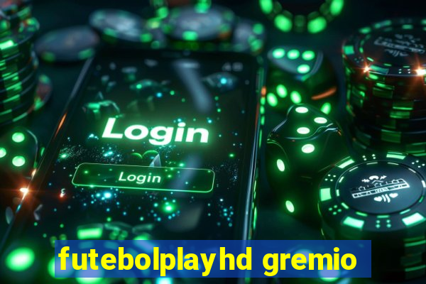 futebolplayhd gremio