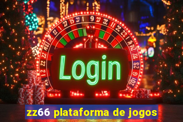 zz66 plataforma de jogos