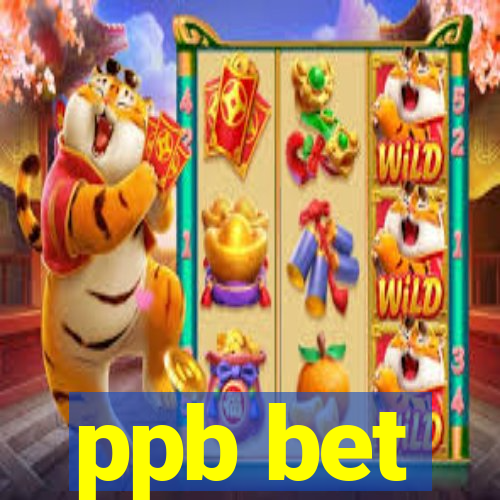 ppb bet