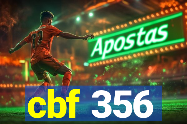 cbf 356