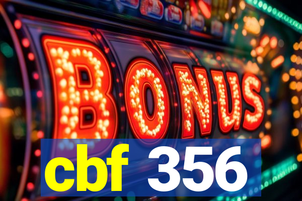 cbf 356