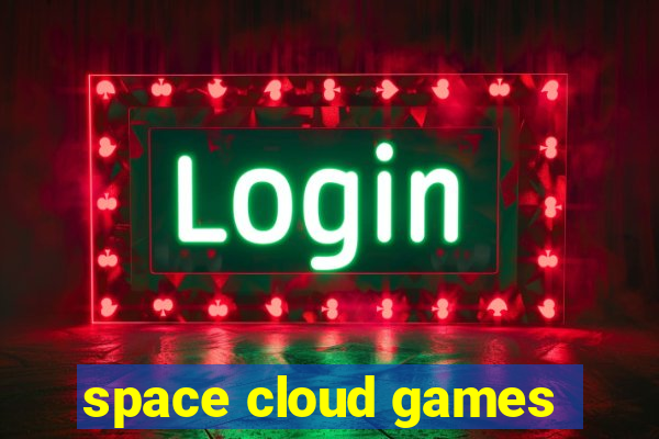 space cloud games