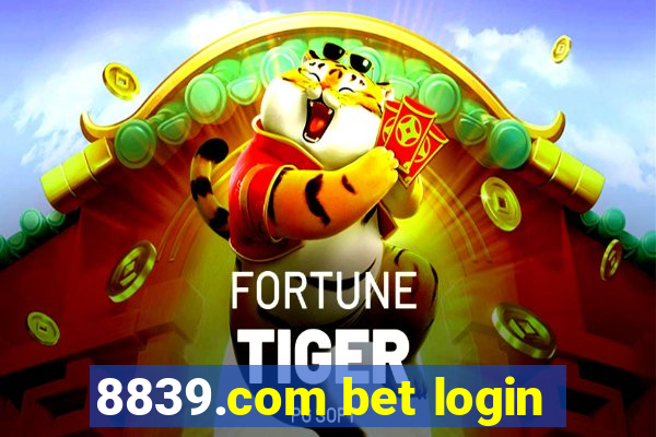 8839.com bet login