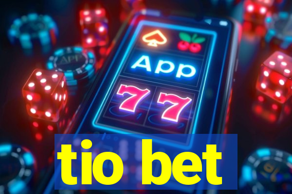 tio bet