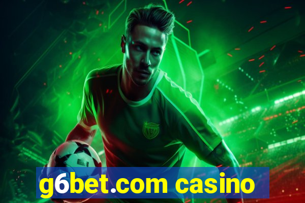 g6bet.com casino