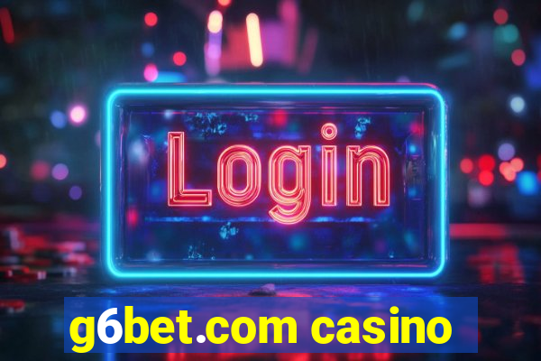 g6bet.com casino