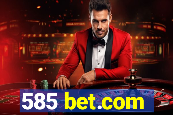 585 bet.com