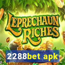 2288bet apk