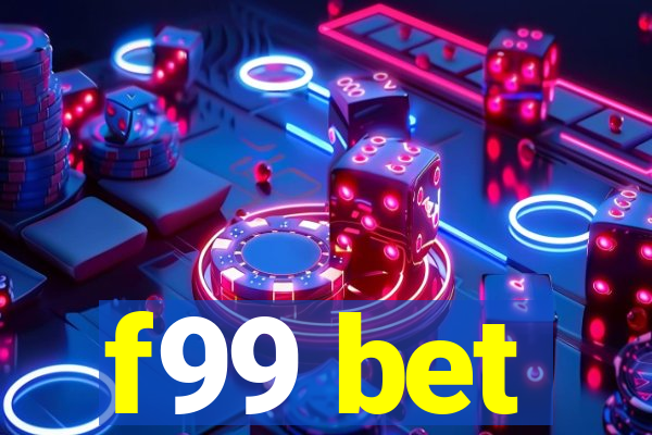 f99 bet