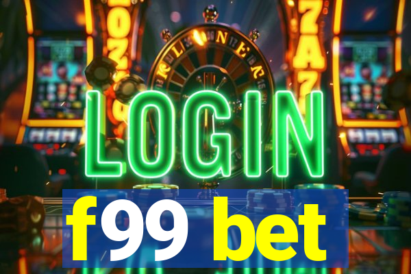 f99 bet